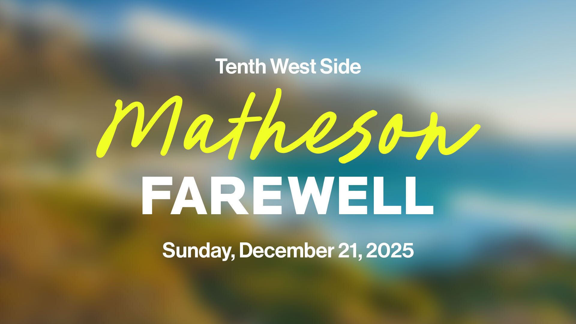Matheson Farewell